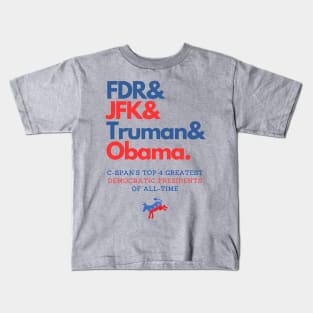 C-SPAN's Top 4 Greatest Democratic Presidents of All-Time Kids T-Shirt